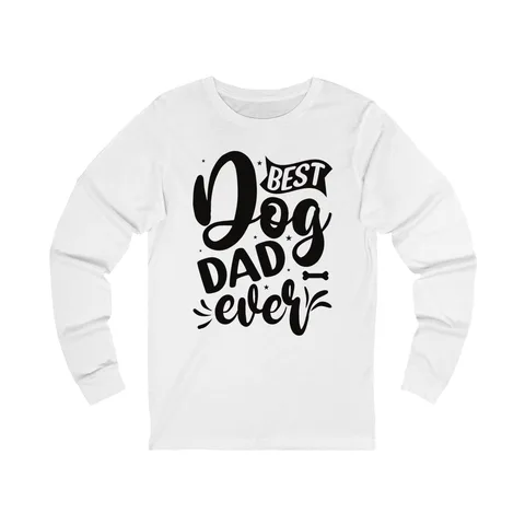 Best Dog Dad Ever Script Long Sleeve Shirt