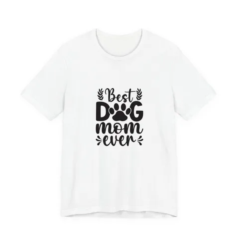 Best Dog Mom Ever Jersey Tee