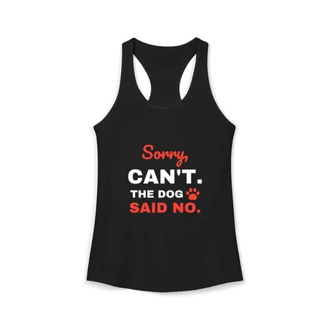 The Dog Said No Tank Top