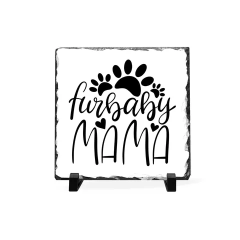 Furbaby Mama Slate Plaque
