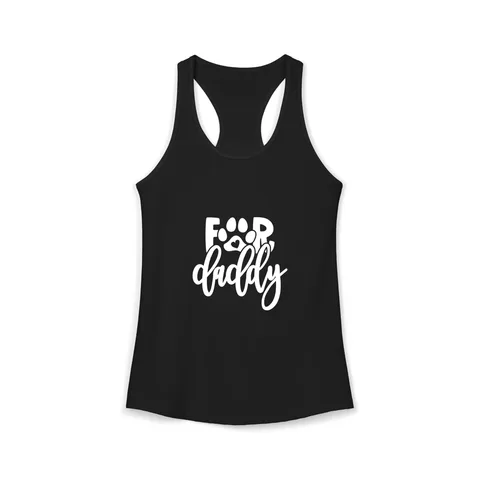 For Daddy Tank Top
