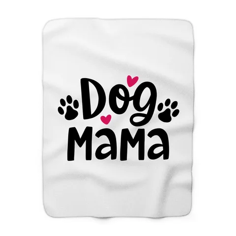 Dog Mama Blanket