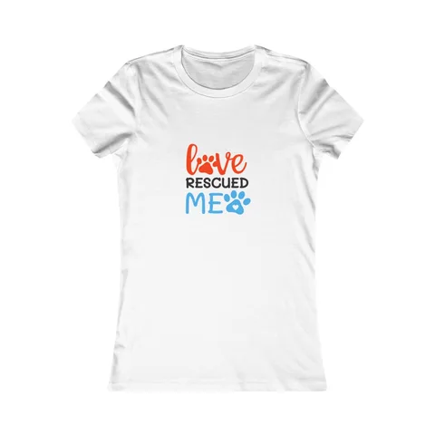 Love Rescued Me Women's Shirt