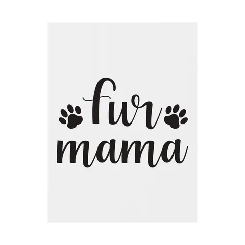 Fur Mama Yard Sign