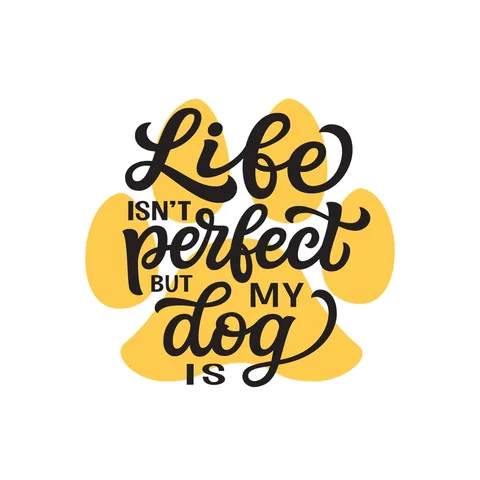 Life Isn't Perfect But My Dog Is Sticker