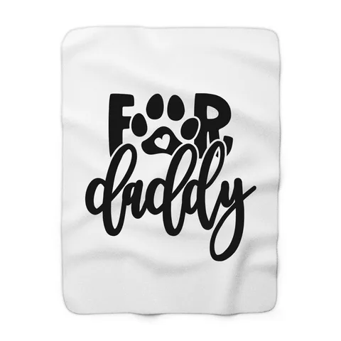 For Daddy Blanket