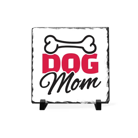 Dog Mom Slate Plaque