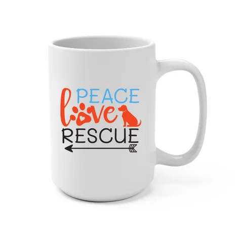 Peace Love Rescue 15oz Mug