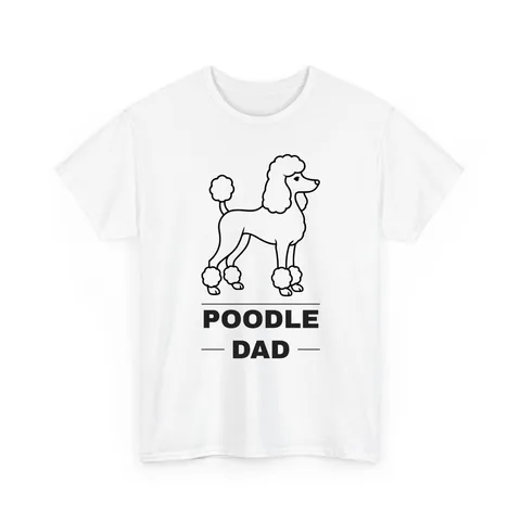 Poodle Dad Shirt