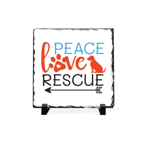 Peace Love Rescue Slate Plaque