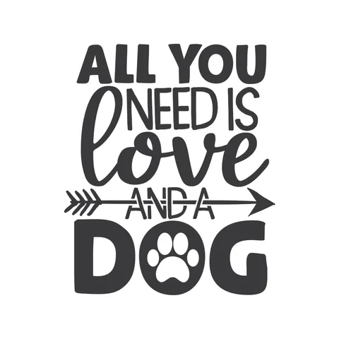 All You Need Is Love And A Dog Sticker