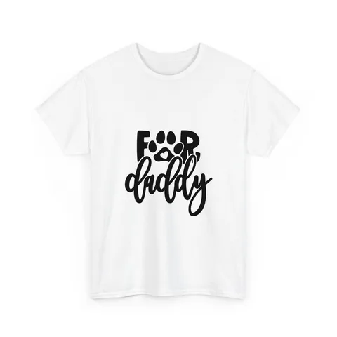 For Daddy Shirt