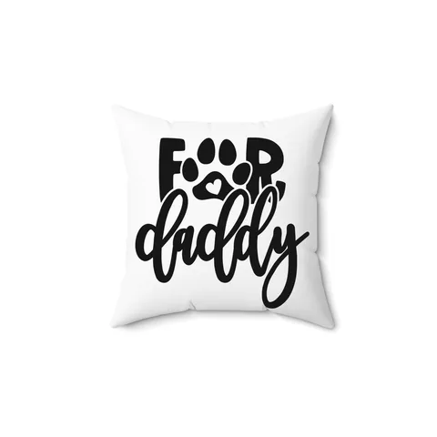 For Daddy Pillow