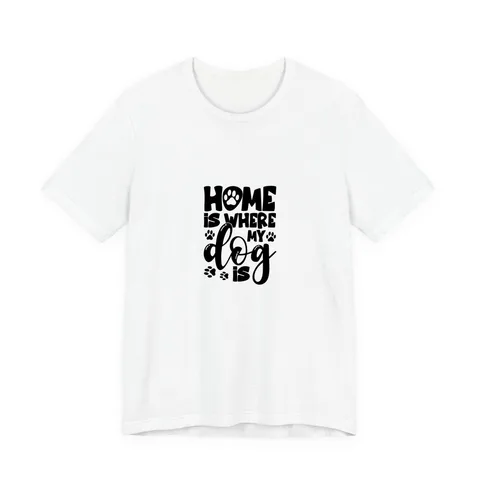 Home Is Where My Dog Is Jersey Tee