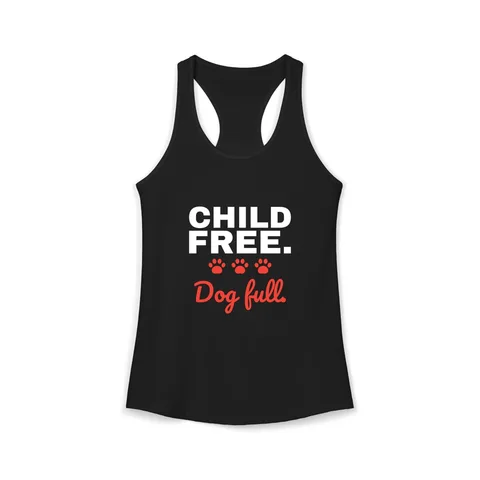 Child Free Dog Full Tank Top