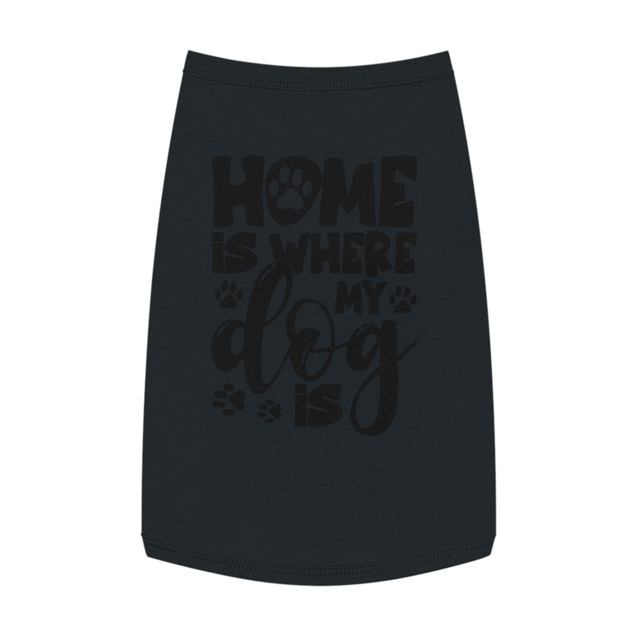 Home Is Where My Dog Is Pet Tank Top 16 Home Is Where My Dog Is Pet Tank Top - Image 16