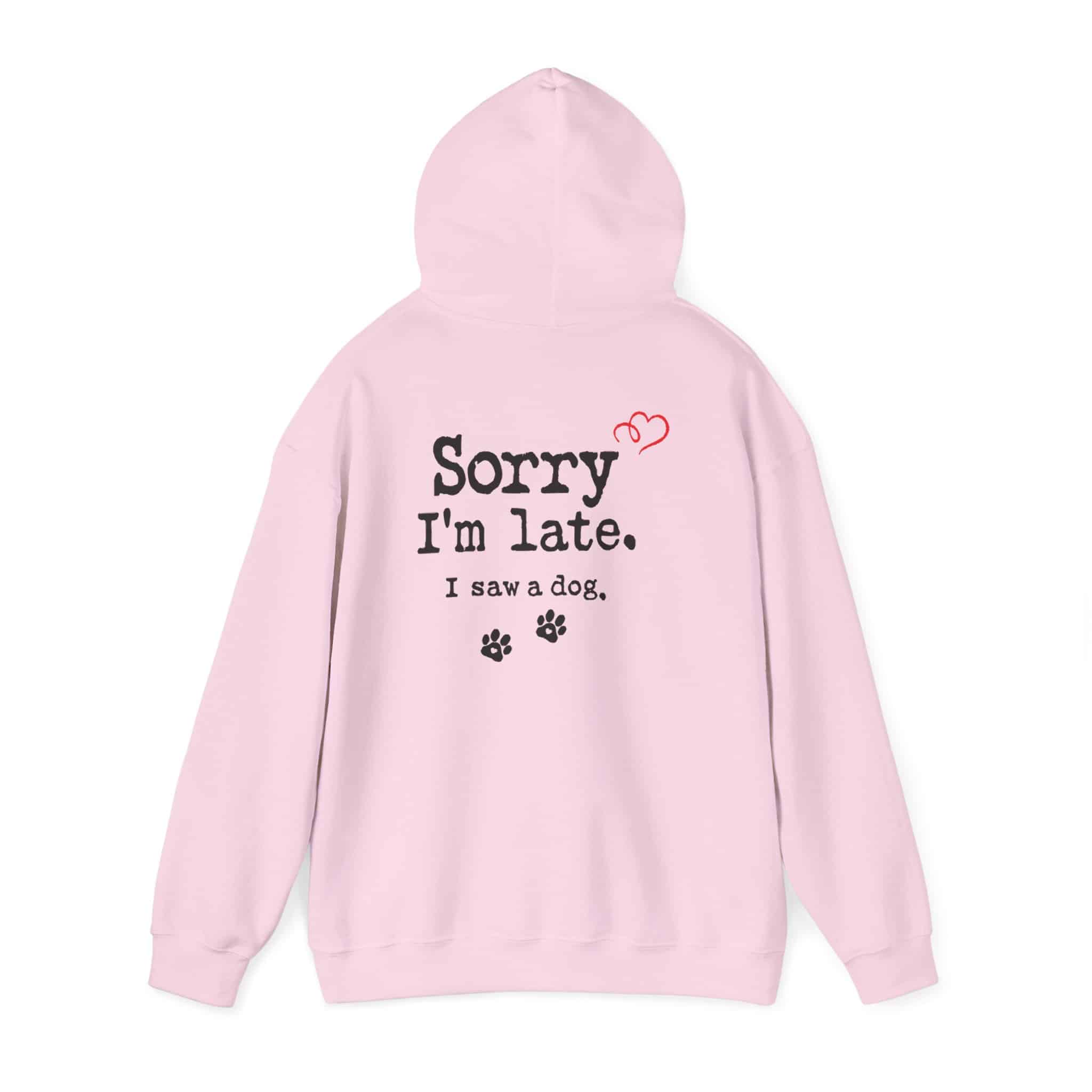 Sorry I’m Late I Saw A Dog Unisex Heavy Blend™ Hooded Sweatshirt 83 Sorry I’m Late I Saw A Dog Unisex Heavy Blend™ Hooded Sweatshirt - Image 83
