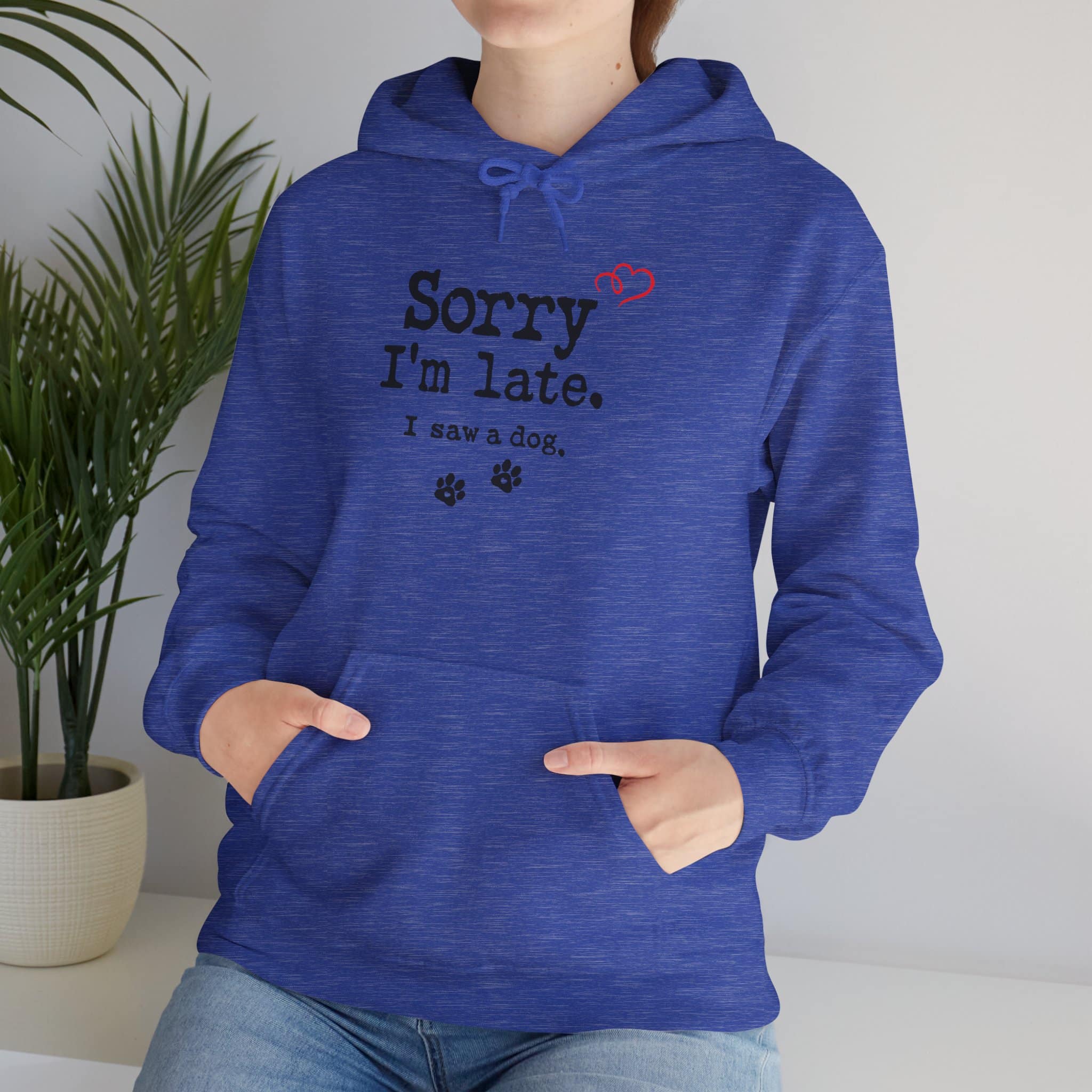 Sorry I’m Late I Saw A Dog Unisex Heavy Blend™ Hooded Sweatshirt 62 Sorry I’m Late I Saw A Dog Unisex Heavy Blend™ Hooded Sweatshirt - Image 62