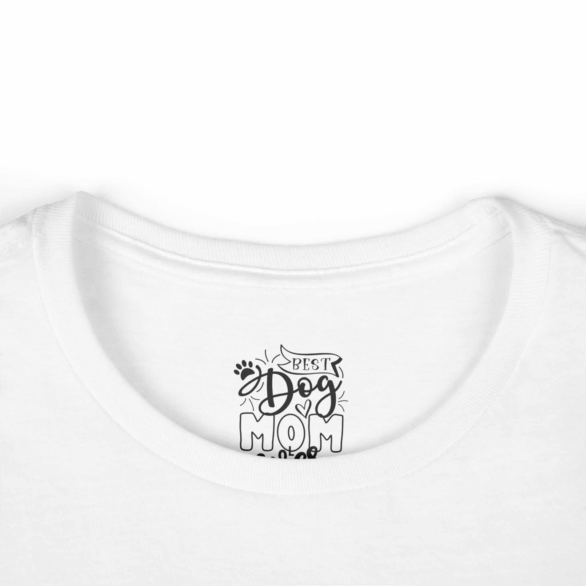 Best Dog Mom Ever Women’s Softstyle Tee 3 Best Dog Mom Ever Women’s Softstyle Tee - Image 3
