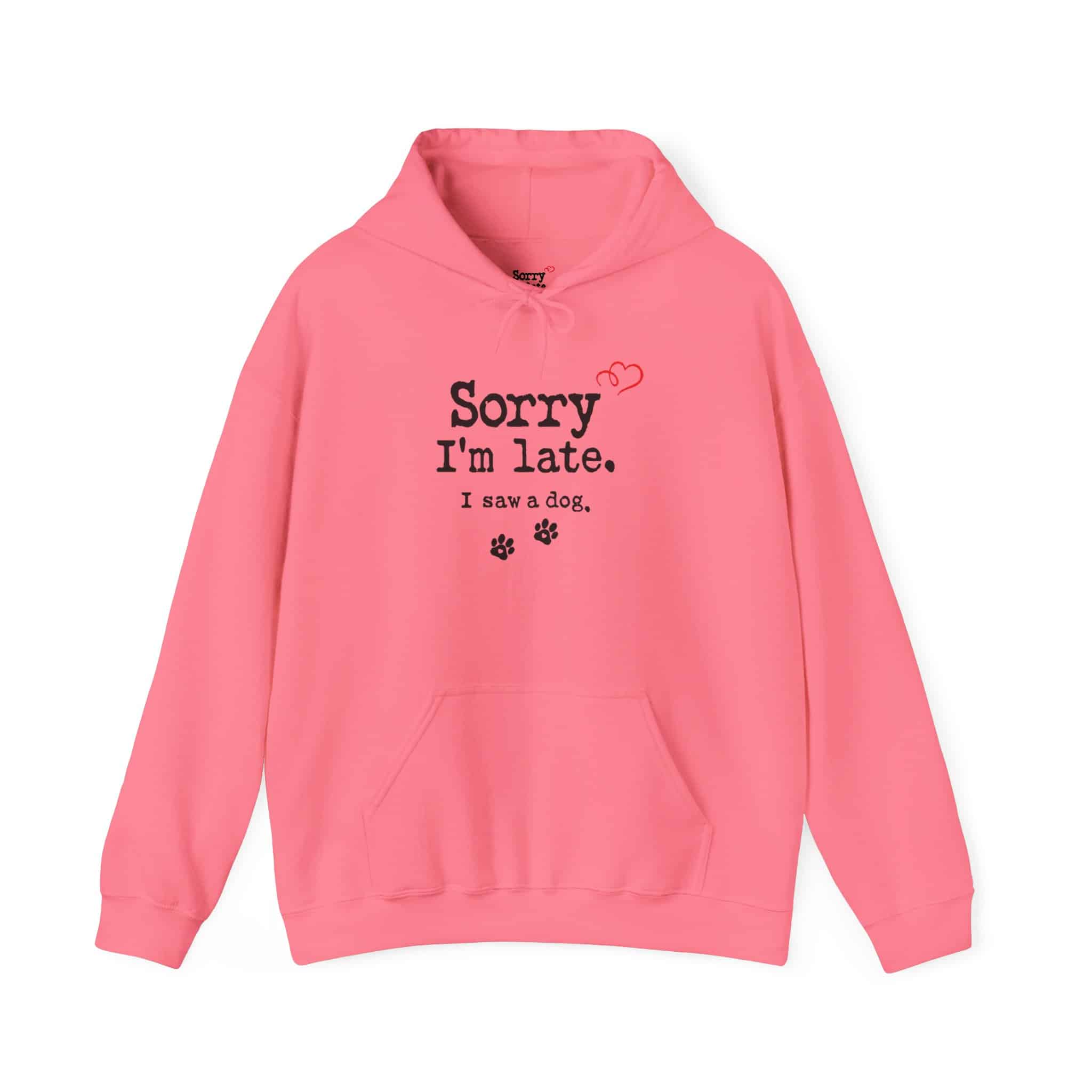 Sorry I’m Late I Saw A Dog Unisex Heavy Blend™ Hooded Sweatshirt 89 Sorry I’m Late I Saw A Dog Unisex Heavy Blend™ Hooded Sweatshirt - Image 89