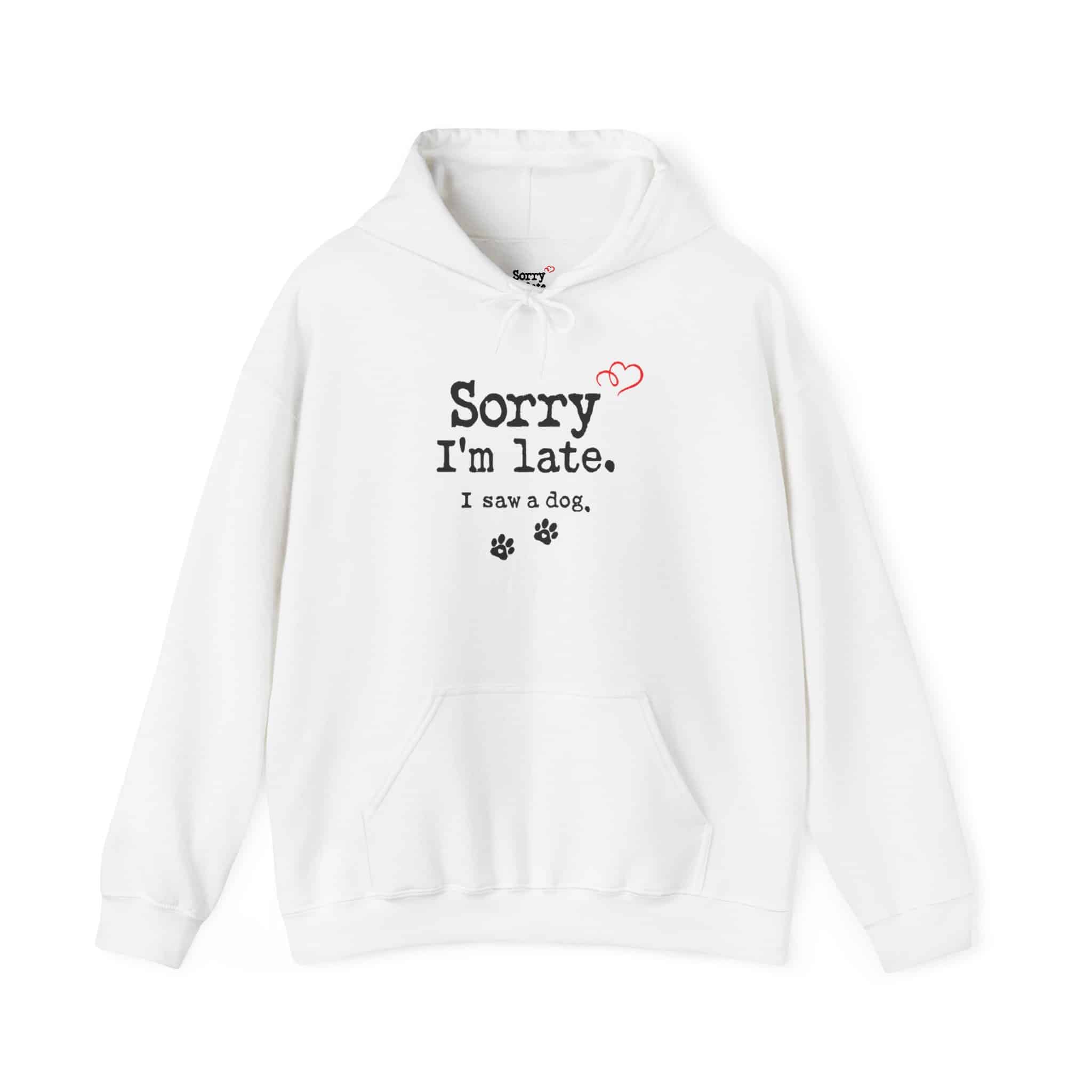 Sorry I’m Late I Saw A Dog Unisex Heavy Blend™ Hooded Sweatshirt 9 Sorry I’m Late I Saw A Dog Unisex Heavy Blend™ Hooded Sweatshirt - Image 9