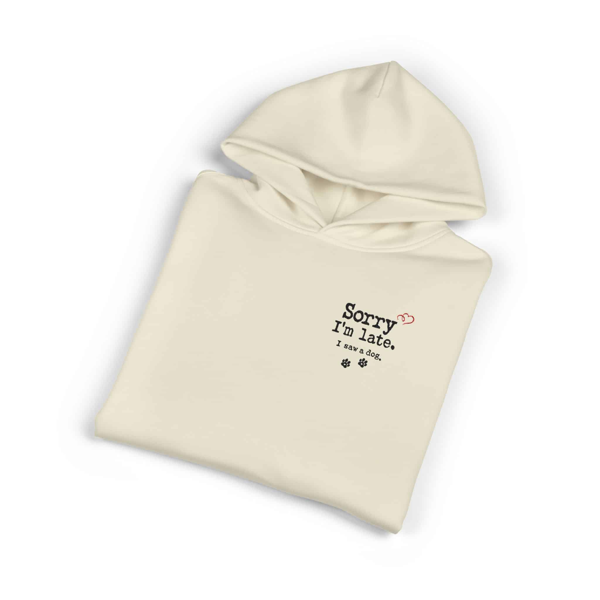 Sorry I’m Late I Saw A Dog Relaxed Hoodie 39 Sorry I’m Late I Saw A Dog Relaxed Hoodie - Image 39