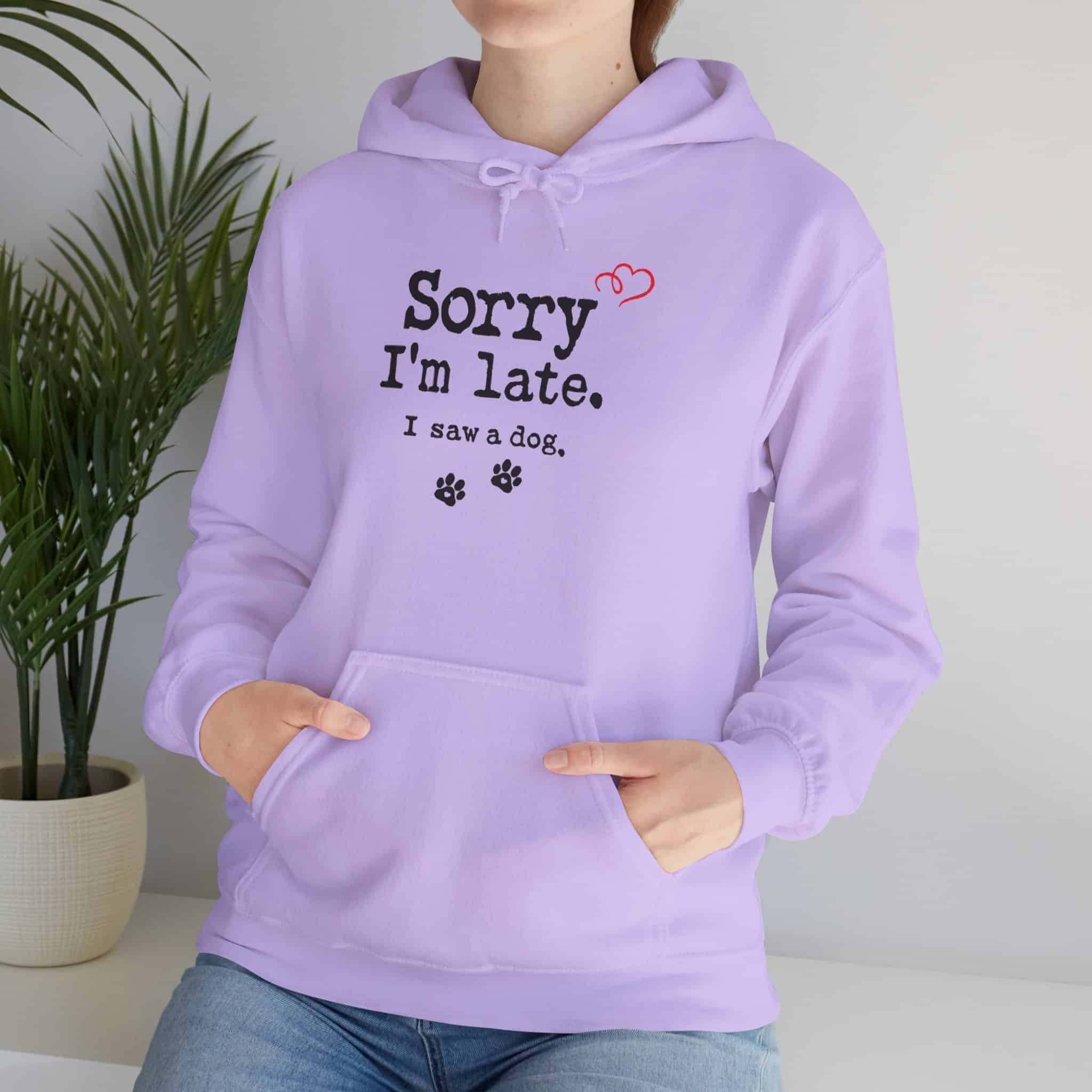 Sorry I’m Late I Saw A Dog Unisex Heavy Blend™ Hooded Sweatshirt 78 Sorry I’m Late I Saw A Dog Unisex Heavy Blend™ Hooded Sweatshirt - Image 78