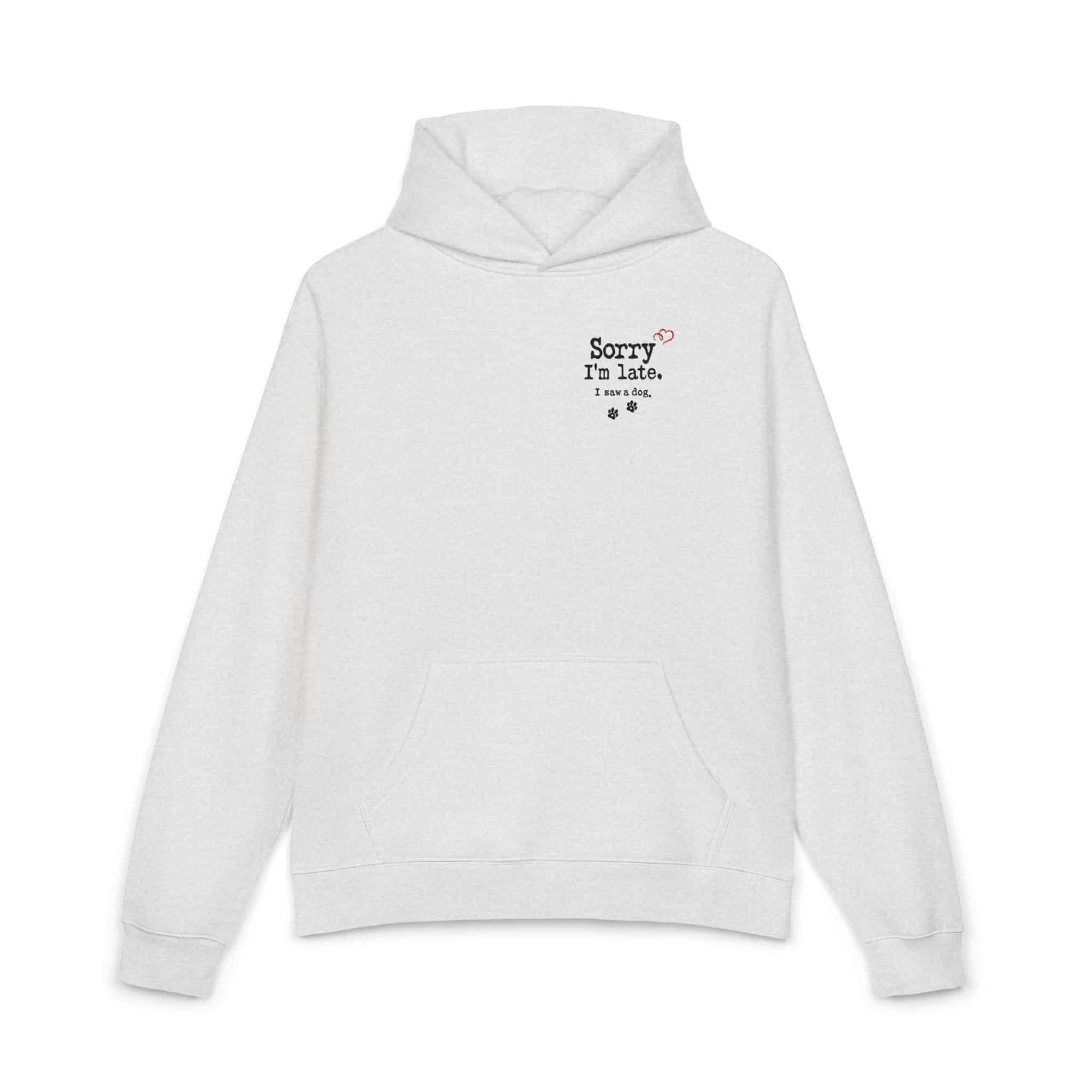 Sorry I’m Late I Saw A Dog Relaxed Hoodie 7 Sorry I’m Late I Saw A Dog Relaxed Hoodie - Image 7