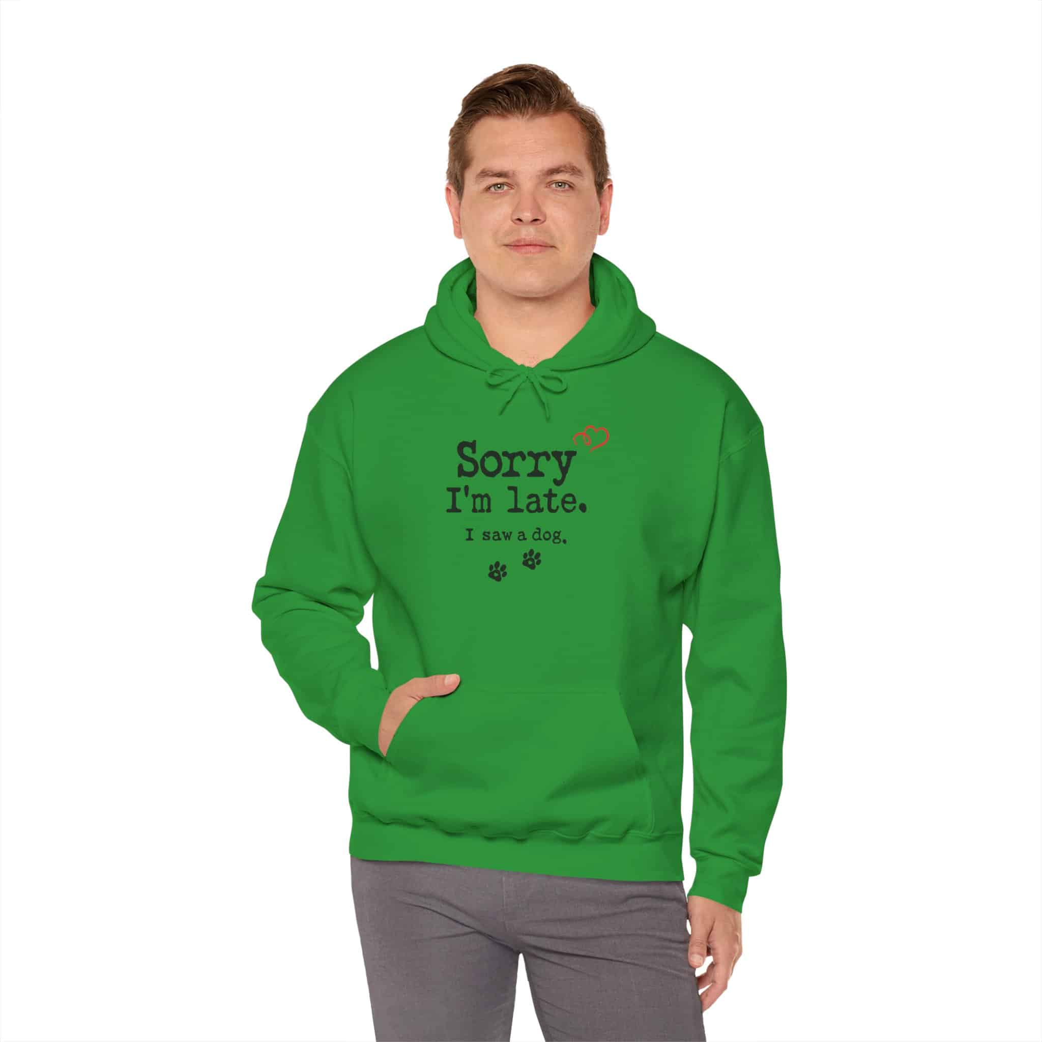 Sorry I’m Late I Saw A Dog Unisex Heavy Blend™ Hooded Sweatshirt 47 Sorry I’m Late I Saw A Dog Unisex Heavy Blend™ Hooded Sweatshirt - Image 47