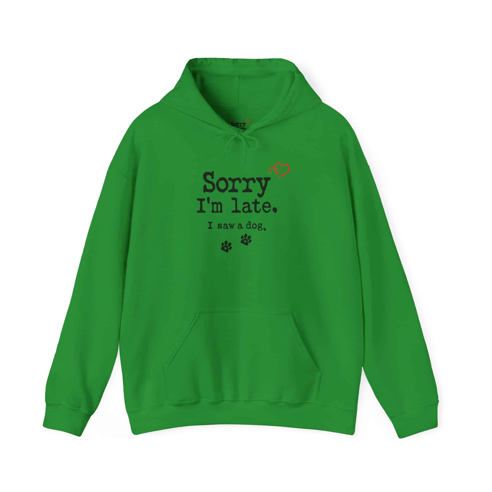 Sorry I’m Late I Saw A Dog Unisex Heavy Blend™ Hooded Sweatshirt 41 Sorry I’m Late I Saw A Dog Unisex Heavy Blend™ Hooded Sweatshirt - Image 41