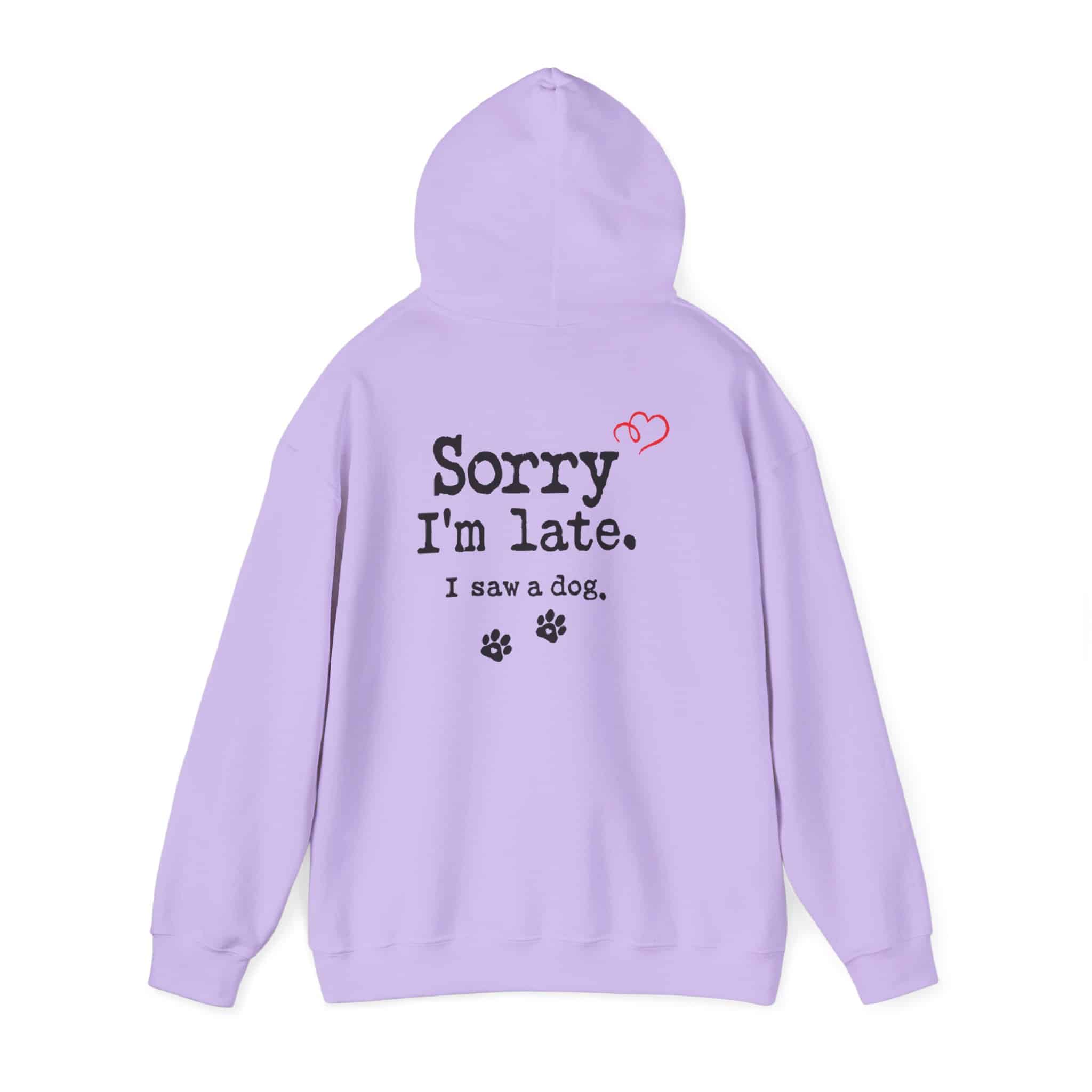 Sorry I’m Late I Saw A Dog Unisex Heavy Blend™ Hooded Sweatshirt 75 Sorry I’m Late I Saw A Dog Unisex Heavy Blend™ Hooded Sweatshirt - Image 75