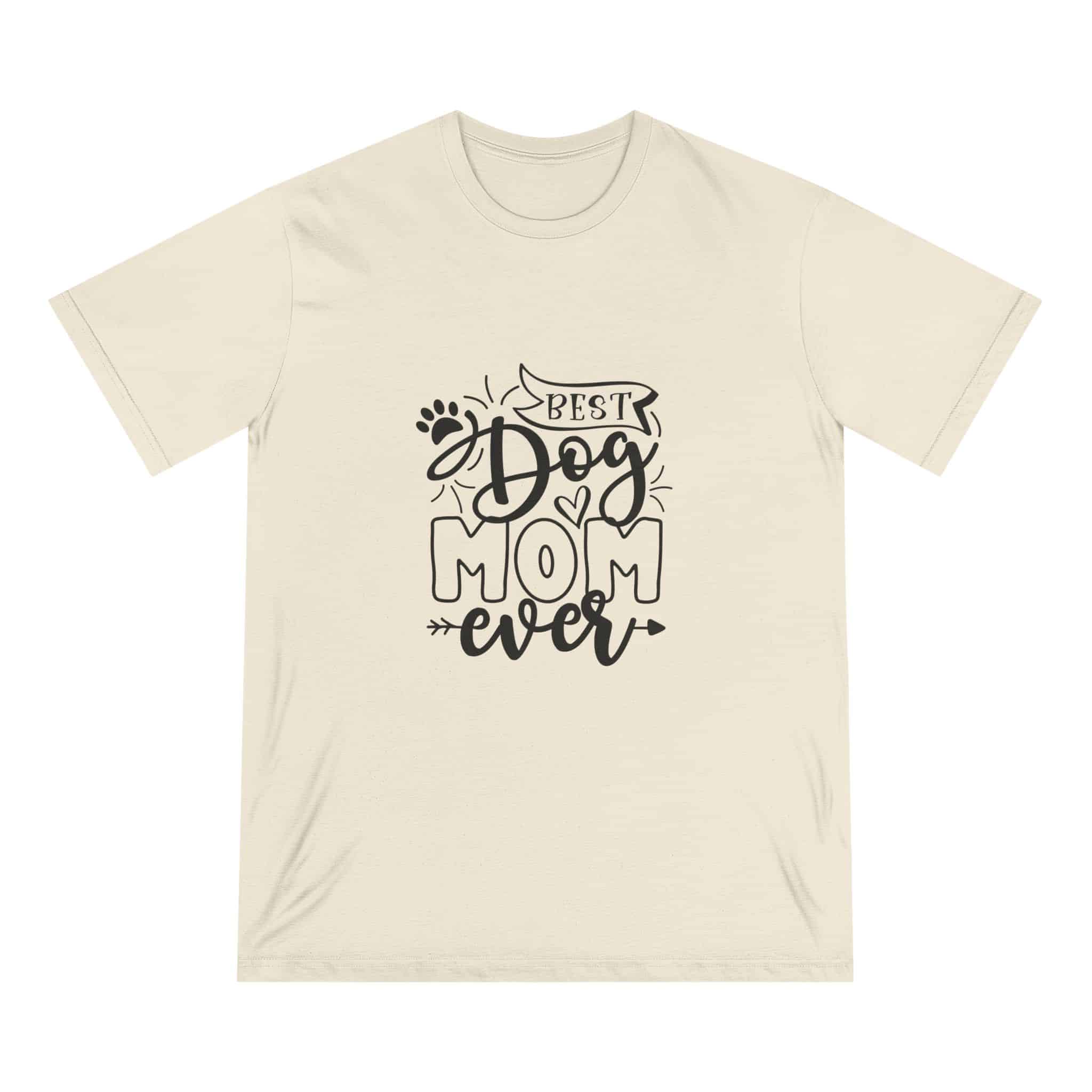Best Dog Mom Ever Organic Staple T-Shirt – Sustainability With A Side Of Sass 9 Best Dog Mom Ever Organic Staple T-Shirt – Sustainability With A Side Of Sass - Image 9