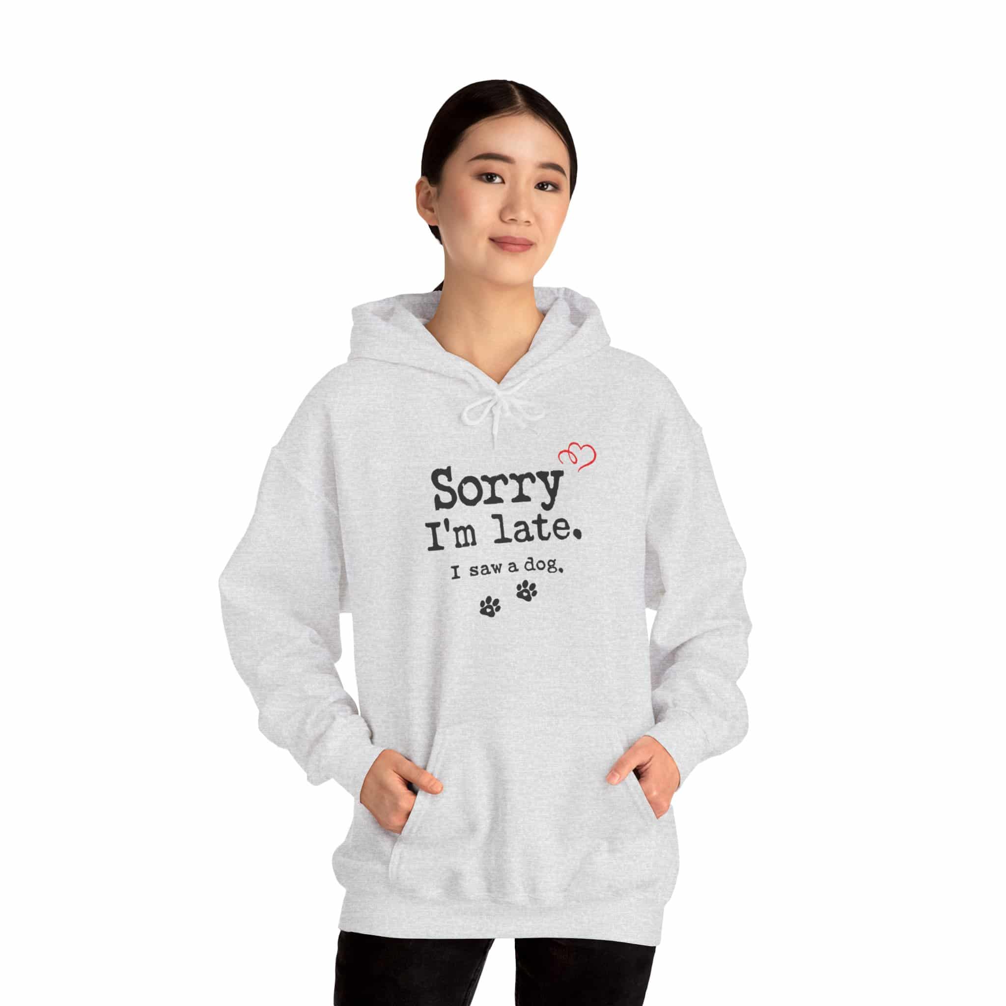 Sorry I’m Late I Saw A Dog Unisex Heavy Blend™ Hooded Sweatshirt 21 Sorry I’m Late I Saw A Dog Unisex Heavy Blend™ Hooded Sweatshirt - Image 21
