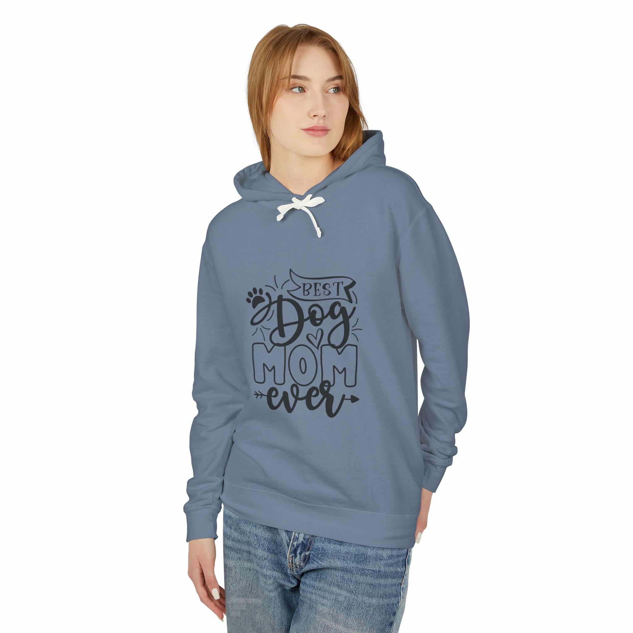 Best Dog Mom Ever Unisex Lightweight Hoodie – When You’re Too Cool For Fur 35 Best Dog Mom Ever Unisex Lightweight Hoodie – When You’re Too Cool For Fur - Image 35