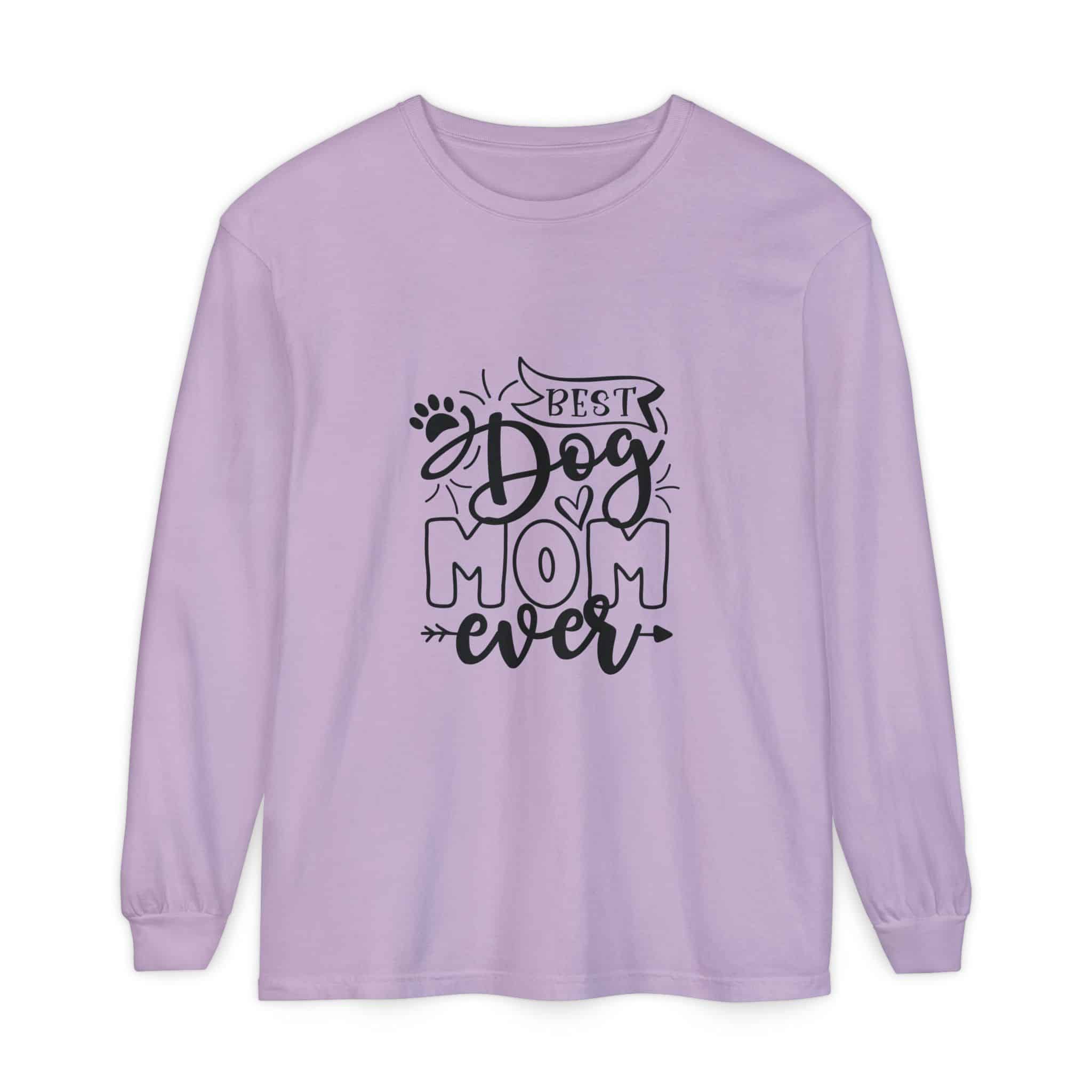 Best Dog Mom Ever Unisex Garment-Dyed Long Sleeve T-Shirt 53 Best Dog Mom Ever Unisex Garment-Dyed Long Sleeve T-Shirt - Image 53