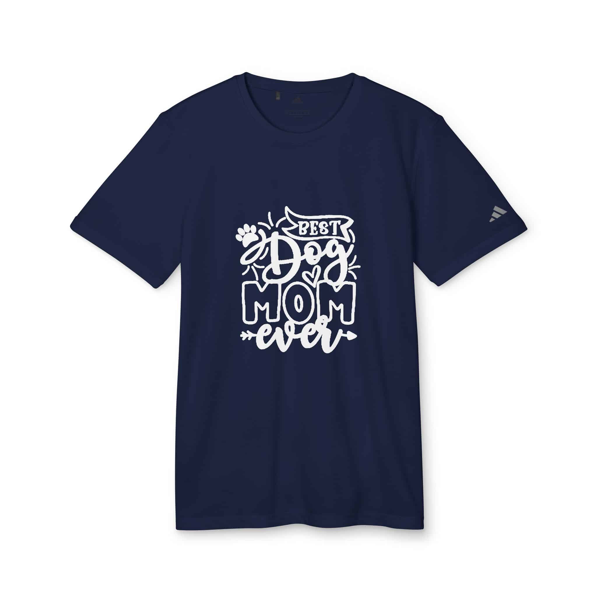 Best Dog Mom Ever Adidas Unisex Sport T-Shirt 21 Best Dog Mom Ever Adidas Unisex Sport T-Shirt - Image 21