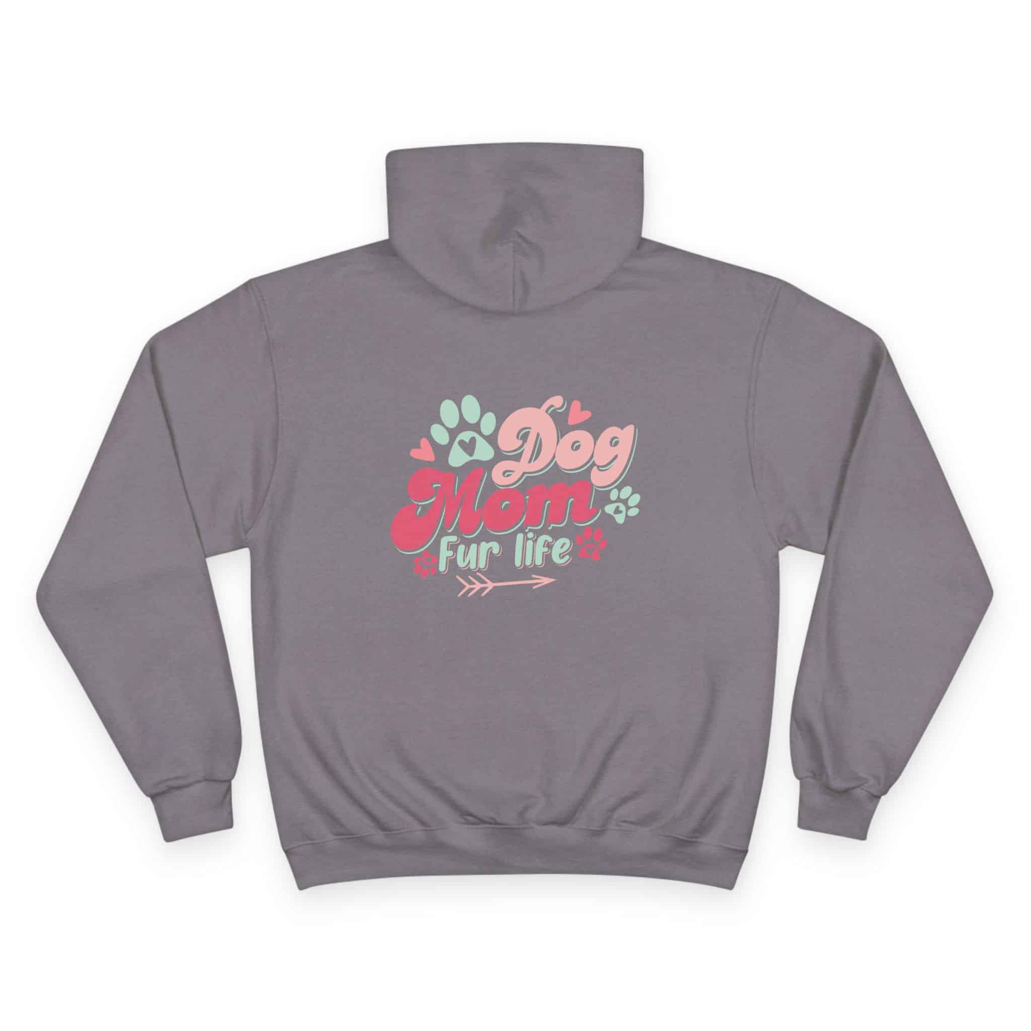 Dog Mom Fur Life Champion Hoodie 2 Dog Mom Fur Life Champion Hoodie - Image 2