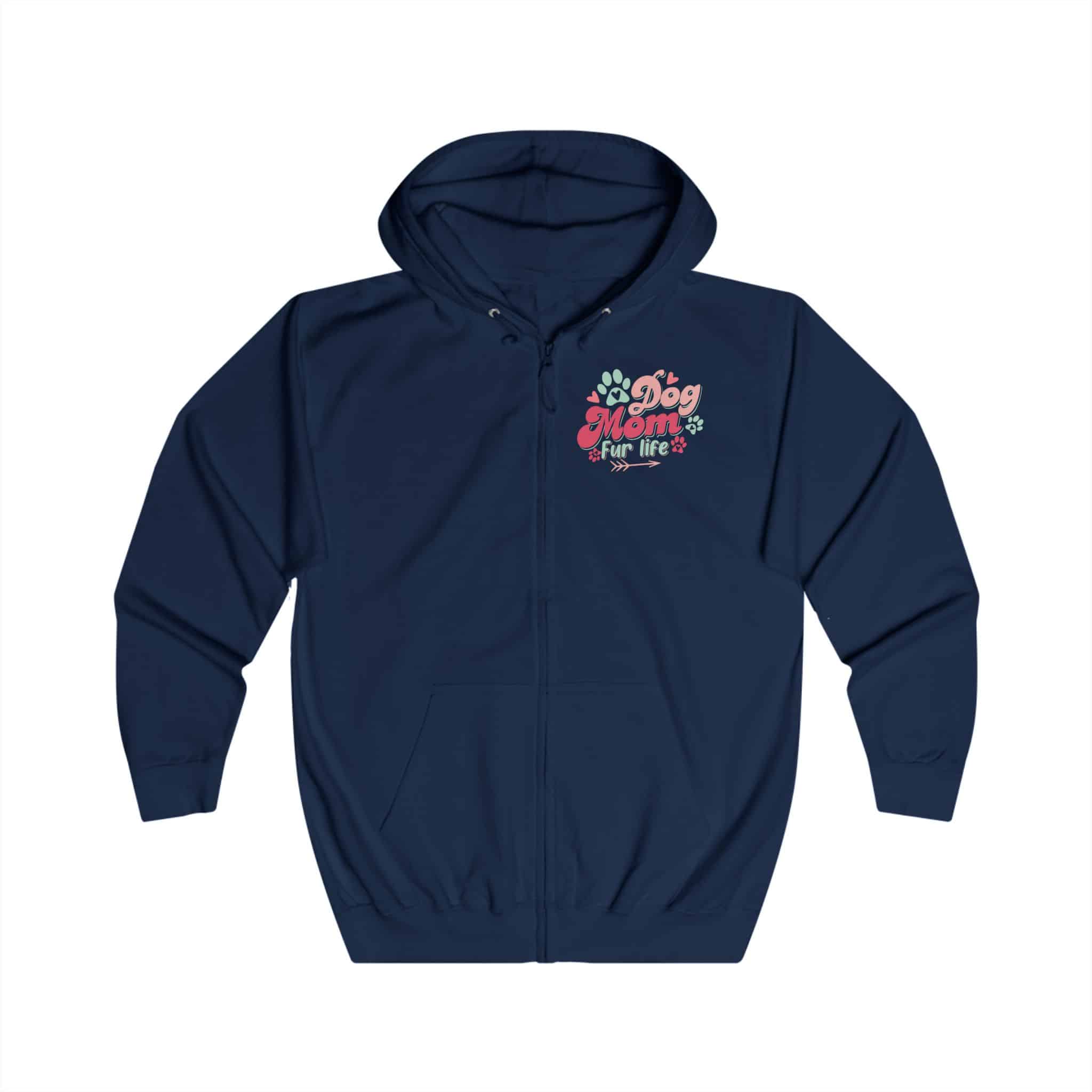 Dog Mom Fur Life Unisex Full Zip Hoodie 17 Dog Mom Fur Life Unisex Full Zip Hoodie - Image 17