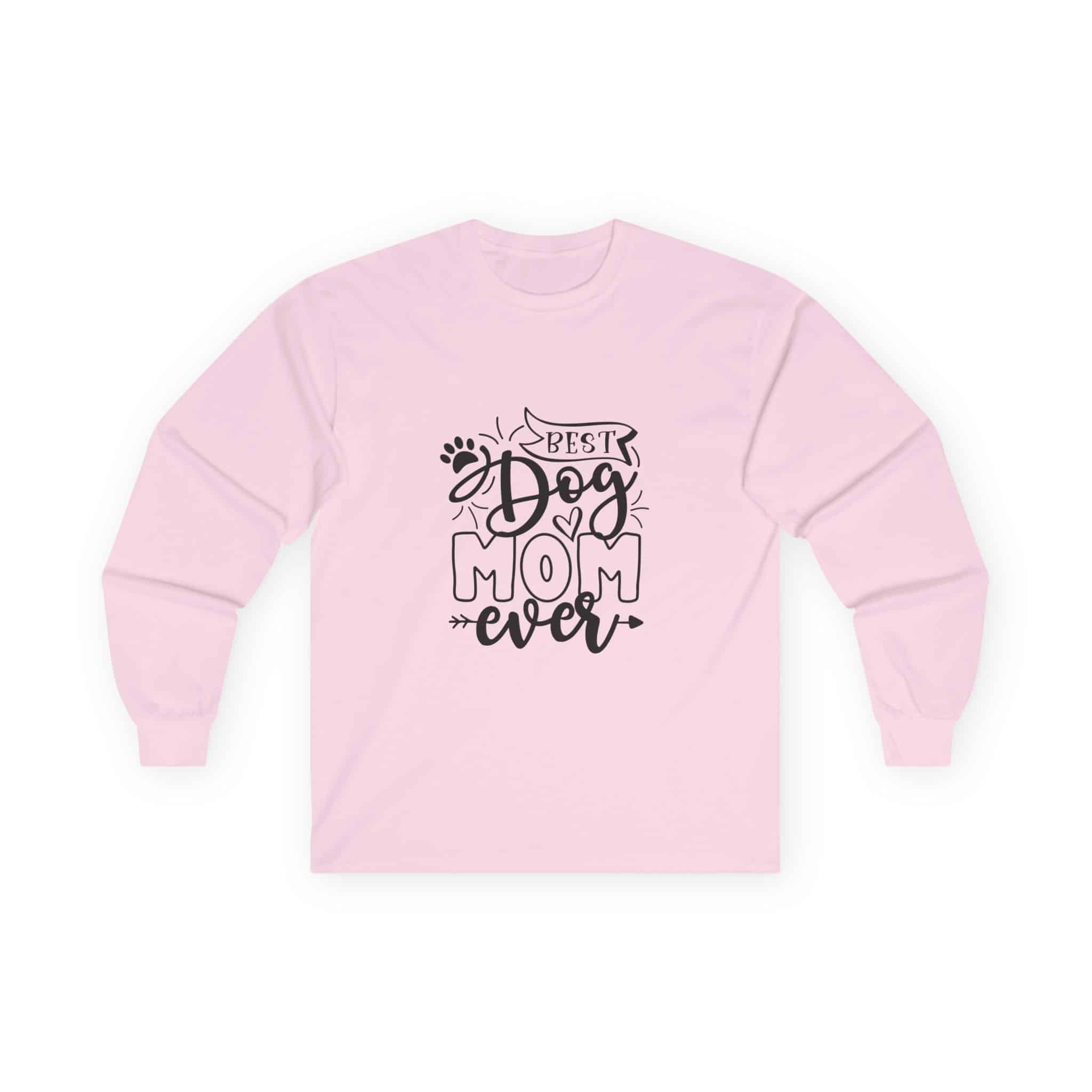 Best Dog Mom Ever Unisex Ultra Cotton Long Sleeve Tee – Because Short Sleeves Can’t Contain This Level Of Love 43 Best Dog Mom Ever Unisex Ultra Cotton Long Sleeve Tee – Because Short Sleeves Can’t Contain This Level Of Love - Image 43