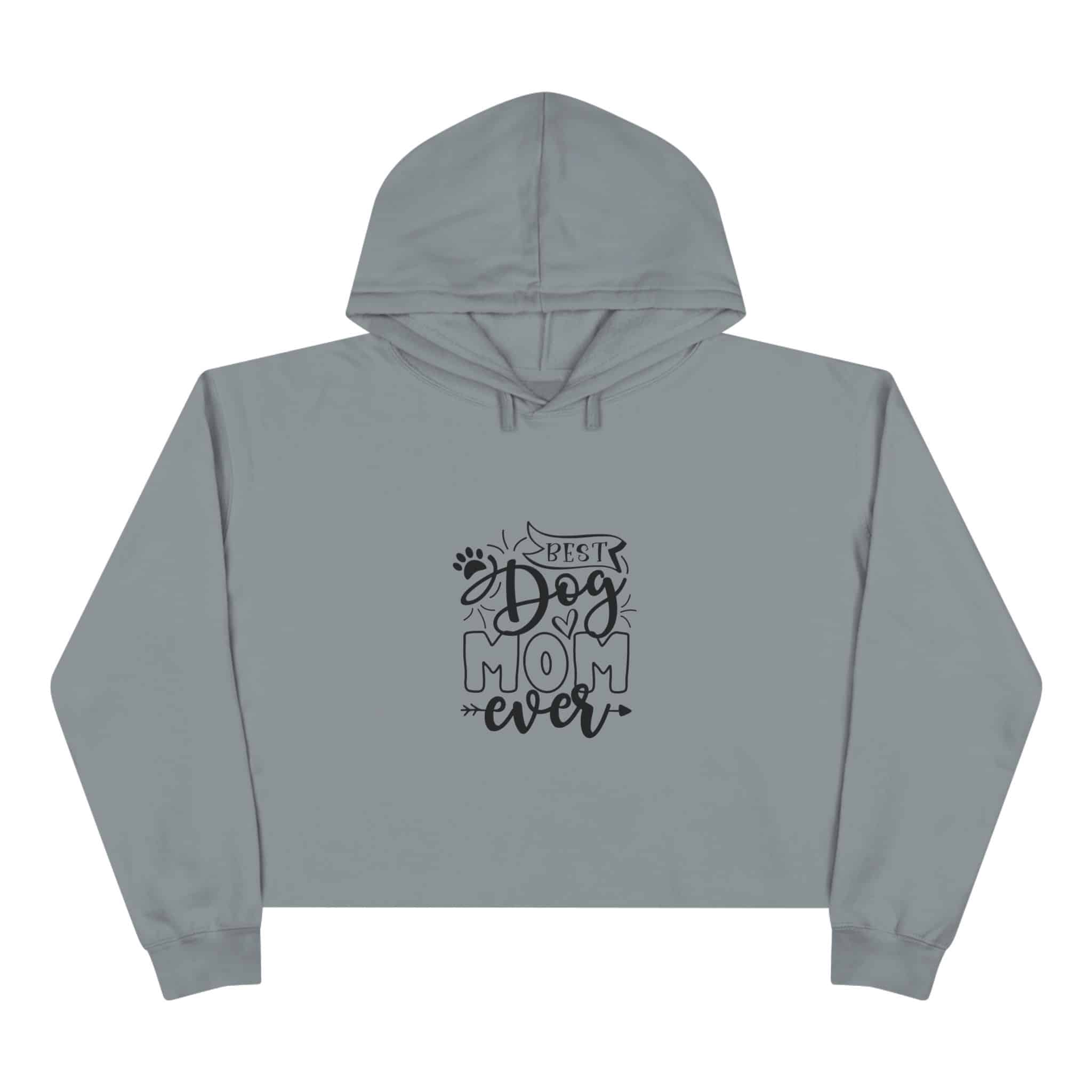 Best Dog Mom Ever Sass Queen Crop Hoodie Of Ultimate Canine Cuddles 10 Best Dog Mom Ever Sass Queen Crop Hoodie Of Ultimate Canine Cuddles - Image 10