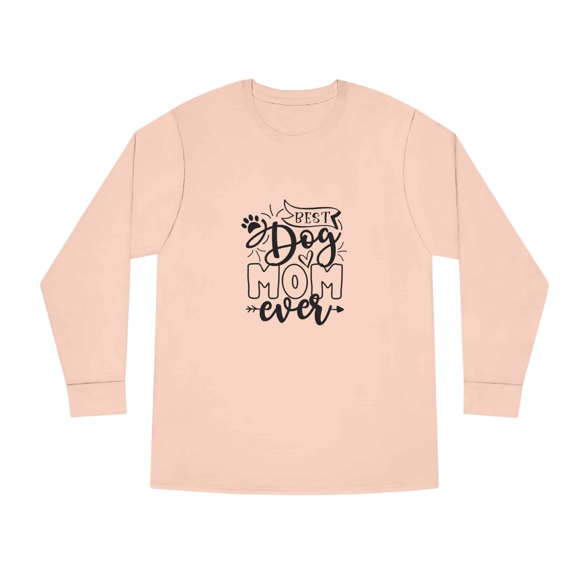 Best Dog Mom Ever Long Sleeve Crewneck Tee Classic Combed Cotton 17 Best Dog Mom Ever Long Sleeve Crewneck Tee Classic Combed Cotton - Image 17