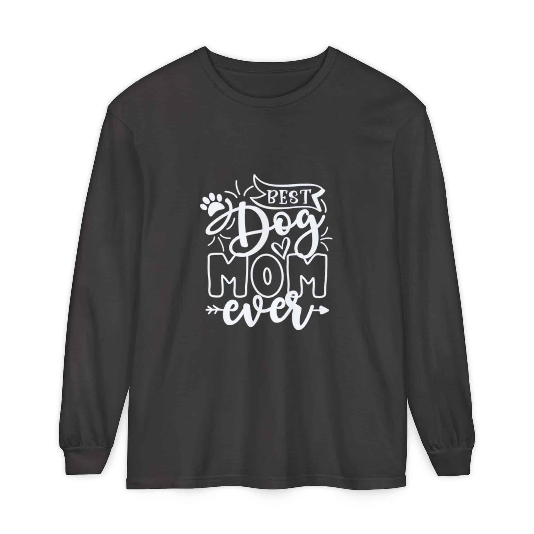 Best Dog Mom Ever Unisex Garment-Dyed Long Sleeve T-Shirt 41 Best Dog Mom Ever Unisex Garment-Dyed Long Sleeve T-Shirt - Image 41