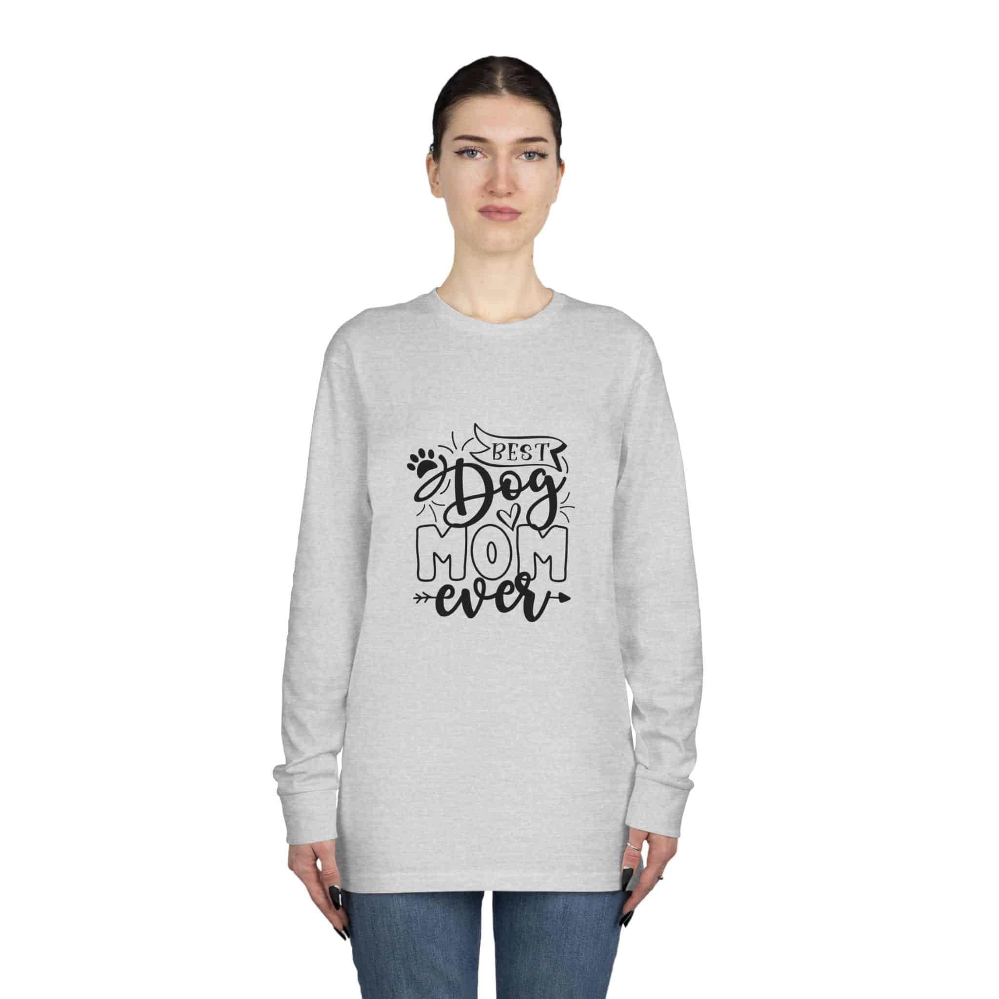 Best Dog Mom Ever Long Sleeve Crewneck Tee Classic Combed Cotton 4 Best Dog Mom Ever Long Sleeve Crewneck Tee Classic Combed Cotton - Image 4