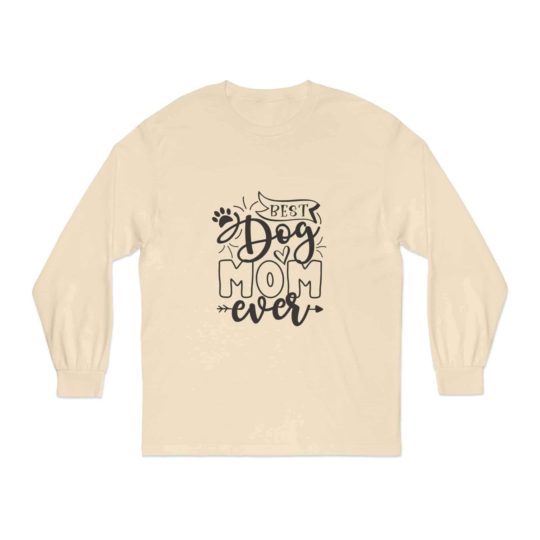 Best Dog Mom Ever Unisex Classic Long Sleeve Shirt Us Cotton 9 Best Dog Mom Ever Unisex Classic Long Sleeve Shirt Us Cotton - Image 9