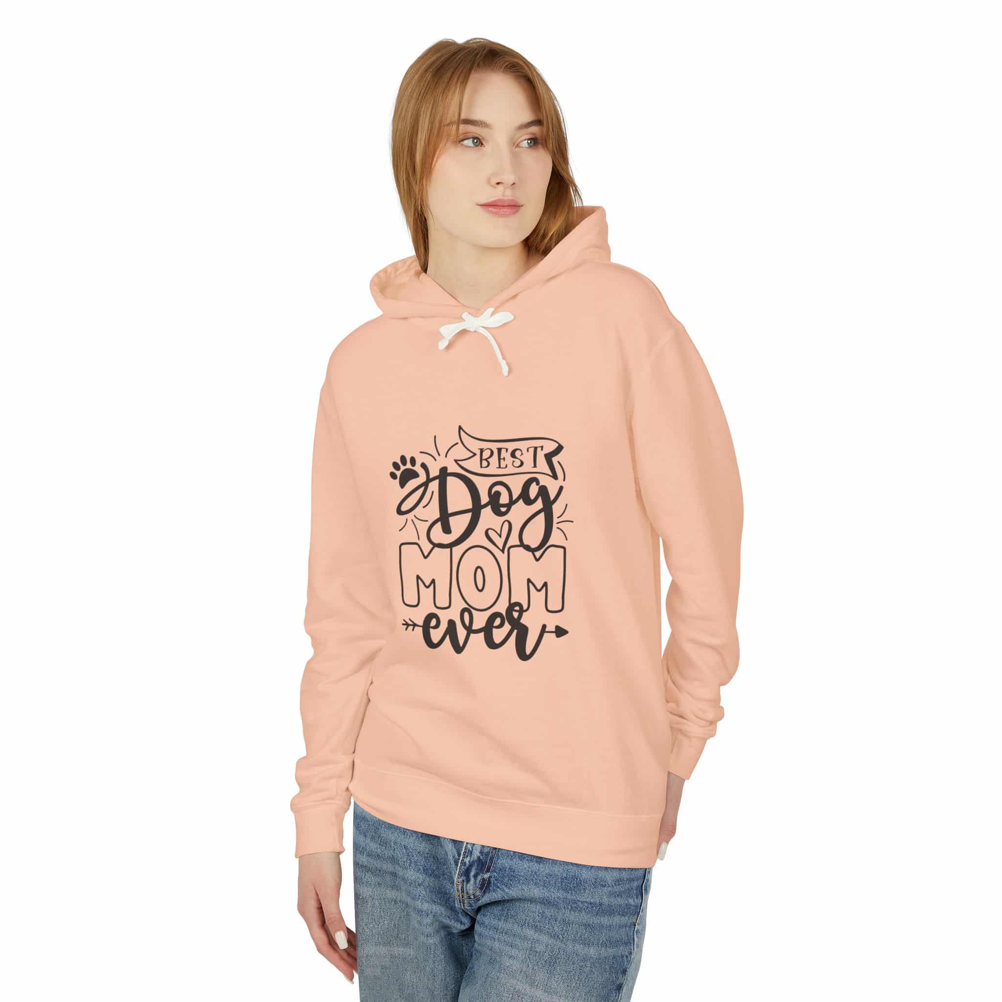Best Dog Mom Ever Unisex Lightweight Hoodie – When You’re Too Cool For Fur 19 Best Dog Mom Ever Unisex Lightweight Hoodie – When You’re Too Cool For Fur - Image 19