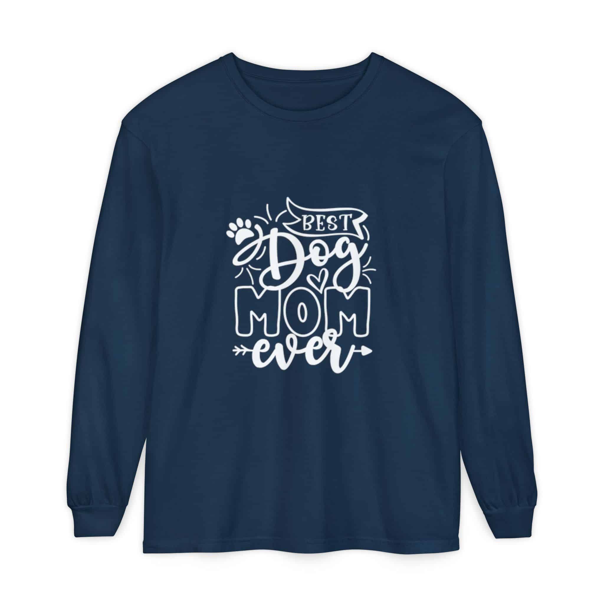 Best Dog Mom Ever Unisex Garment-Dyed Long Sleeve T-Shirt 37 Best Dog Mom Ever Unisex Garment-Dyed Long Sleeve T-Shirt - Image 37