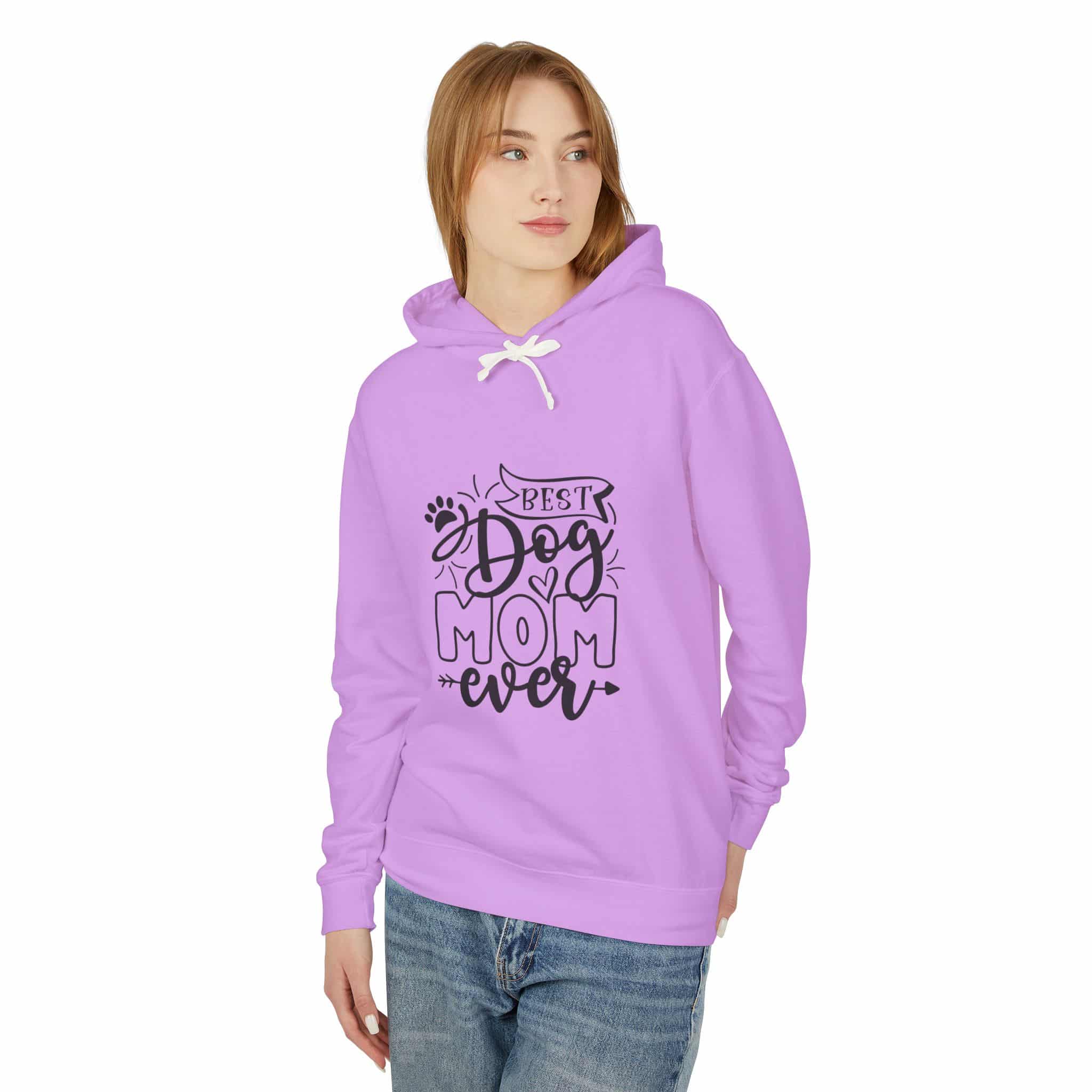 Best Dog Mom Ever Unisex Lightweight Hoodie – When You’re Too Cool For Fur 15 Best Dog Mom Ever Unisex Lightweight Hoodie – When You’re Too Cool For Fur - Image 15