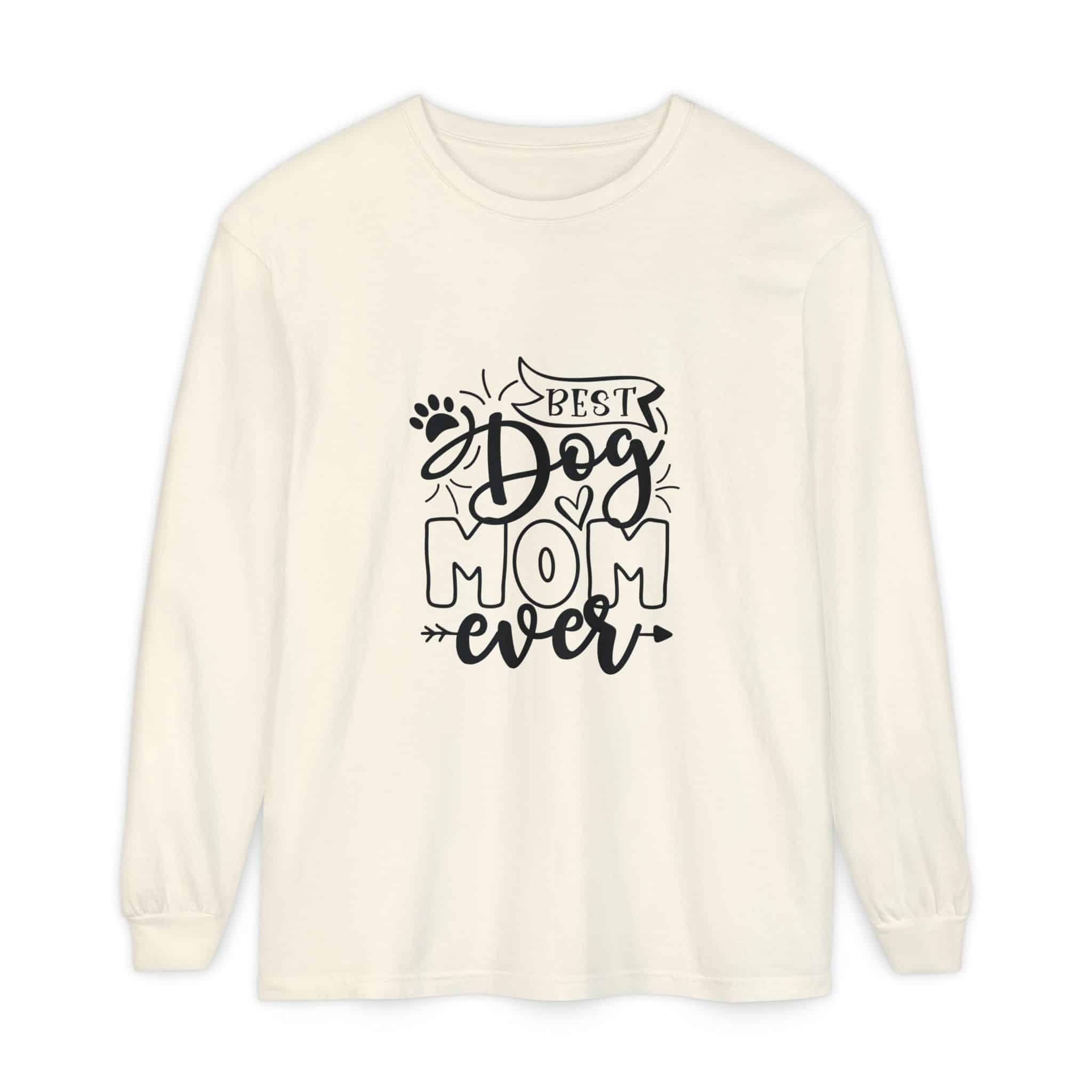 Best Dog Mom Ever Unisex Garment-Dyed Long Sleeve T-Shirt 9 Best Dog Mom Ever Unisex Garment-Dyed Long Sleeve T-Shirt - Image 9