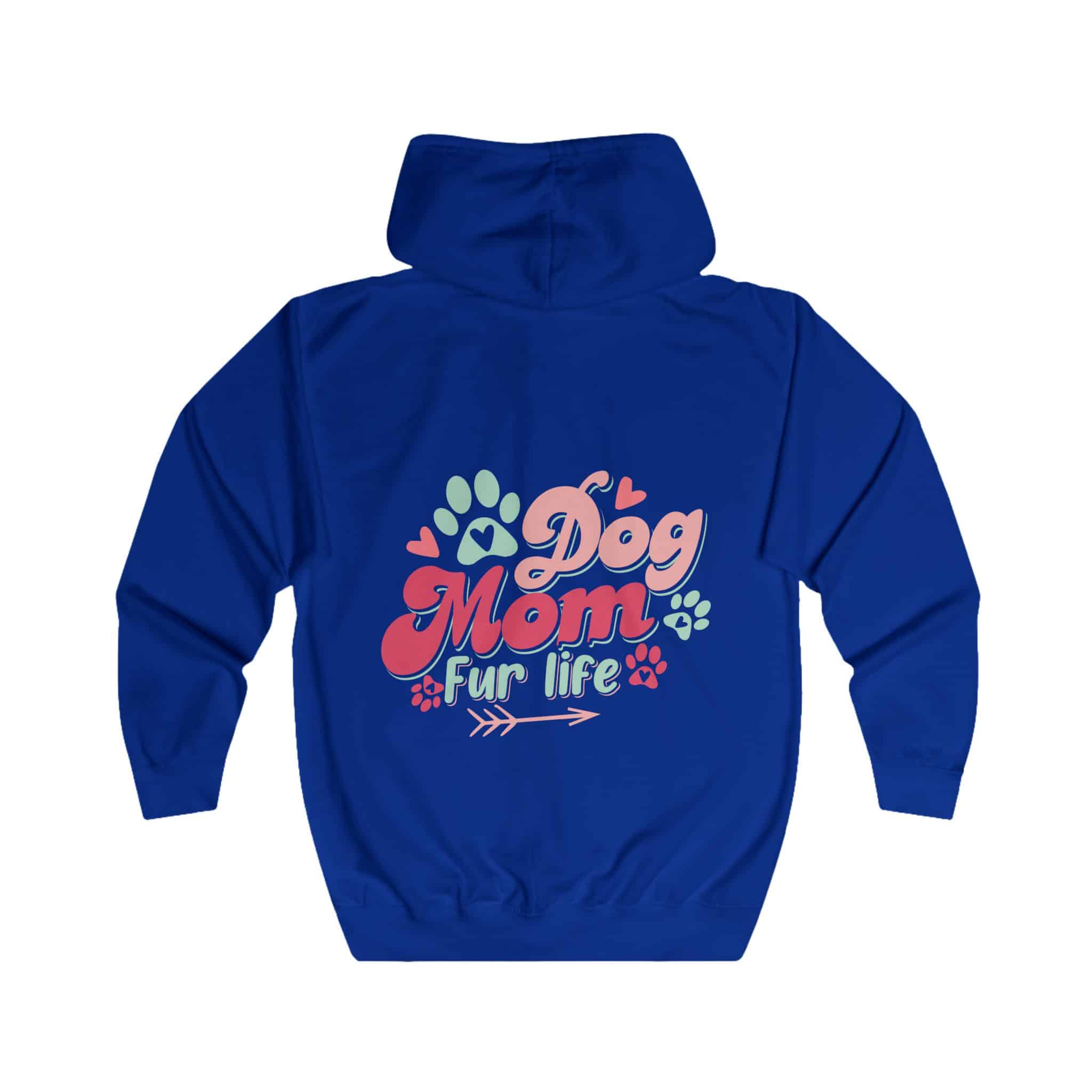 Dog Mom Fur Life Unisex Full Zip Hoodie 2 Dog Mom Fur Life Unisex Full Zip Hoodie - Image 2