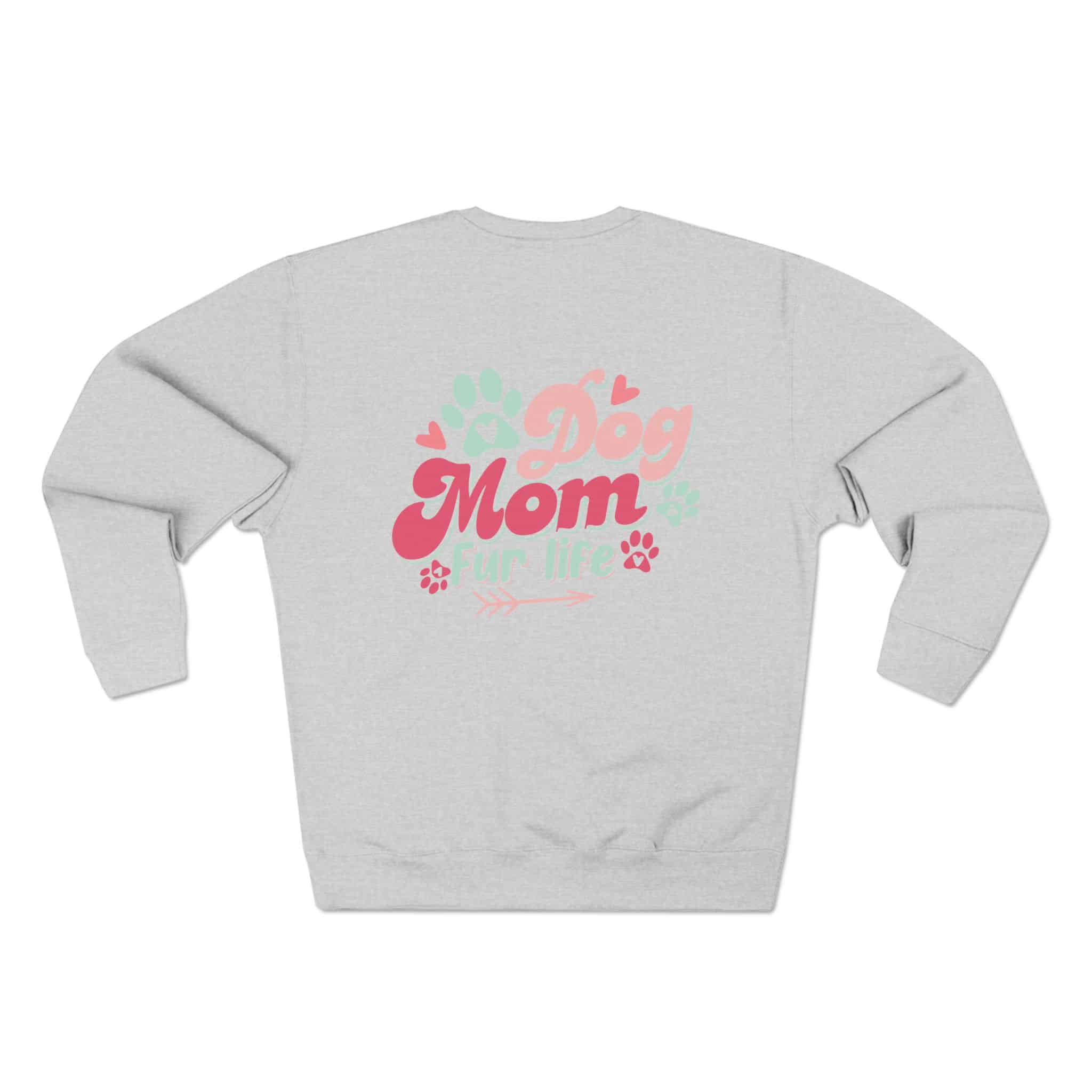 Dog Mom Fur Life Unisex Crewneck Sweatshirt 8 Dog Mom Fur Life Unisex Crewneck Sweatshirt - Image 8
